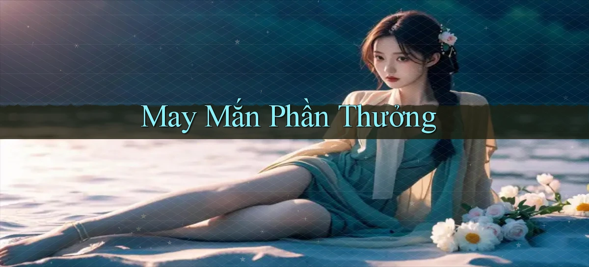 May mắn Phần thưởng