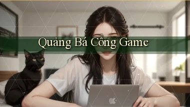 Quảng bá Cổng game