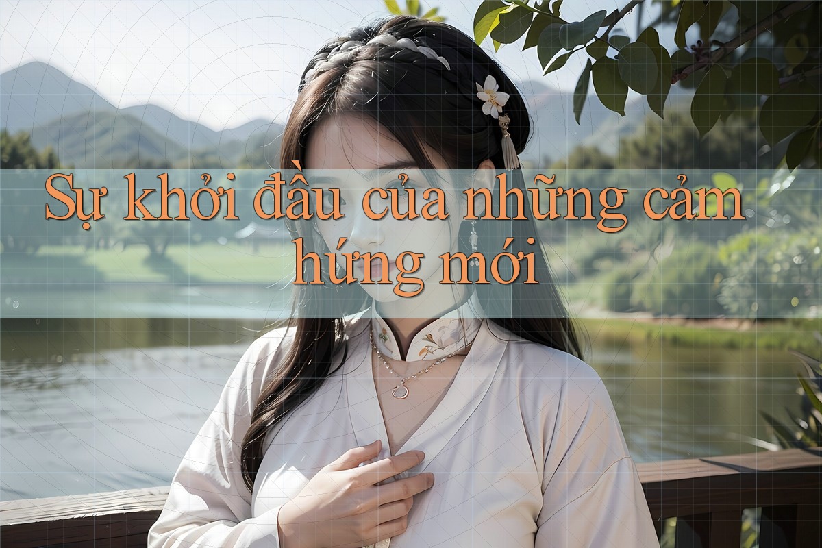 Sự khởi đầu của những cảm hứng mới