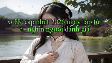xo88 cập nhật 2026 ngay lập tức   nghìn người đánh giá