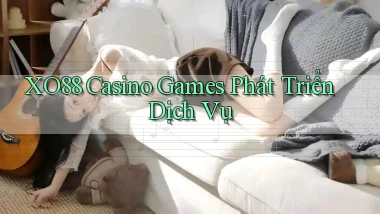 xo88  casino games phát triển dịch vụ