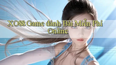 xo88  game đánh bài miễn phí online