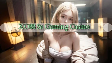 xo88  sa gaming casino